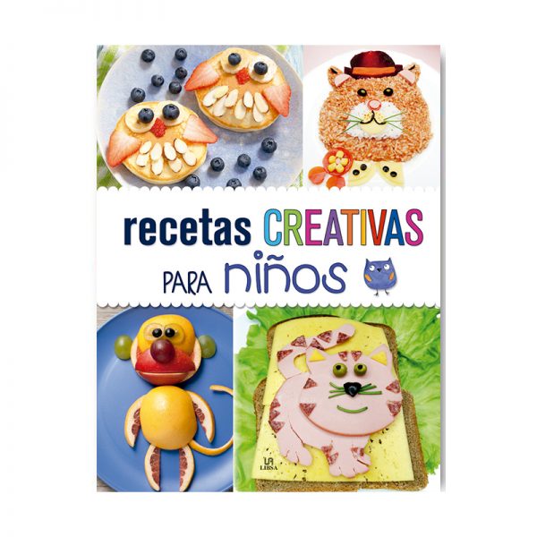 LIBRO RECETAS CREATIVAS PARA NIÑOS MUNDICROM