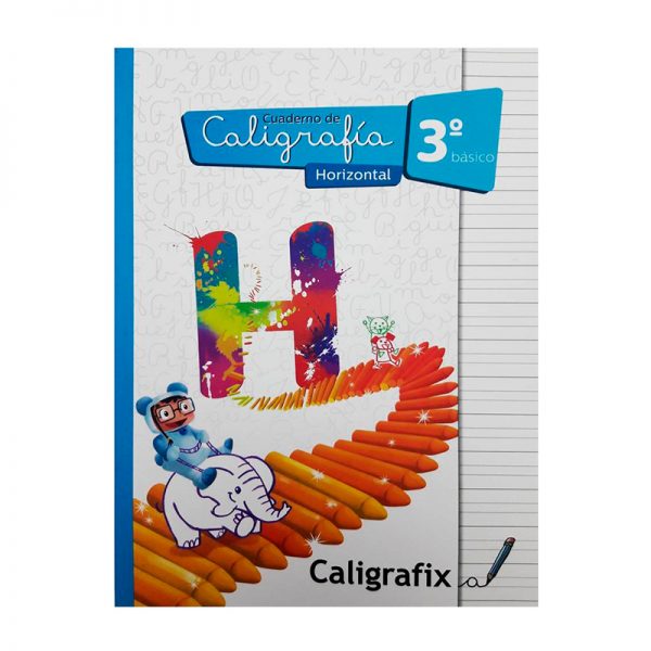 CUADERNO DE CALIGRAFIA 3° Básico Horizontal CALIGRAFIX