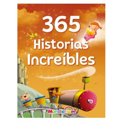 365 HISTORIAS INCREIBLES