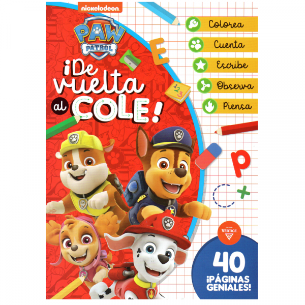 LIBRO ¡DE VUELTA AL COLE! PAW PATROL
