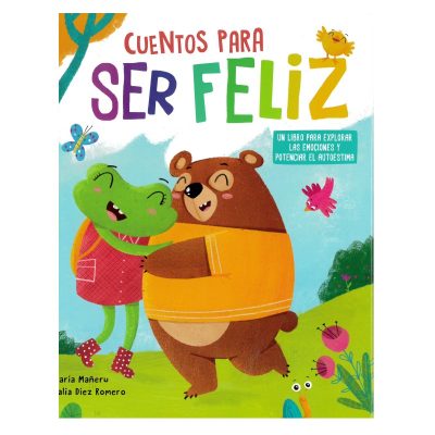 CUENTOS PARA SER FELIZ MUNDICROM